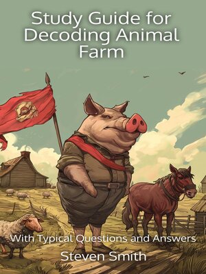 cover image of Study Guide for Decoding Animal Farm
